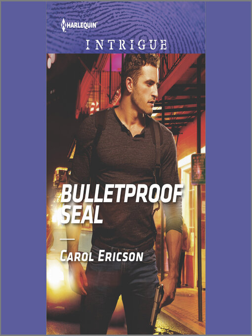 Title details for Bulletproof SEAL by Carol Ericson - Available